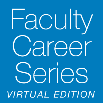 Faculty Career Series Virtual Edition white text on a blue background